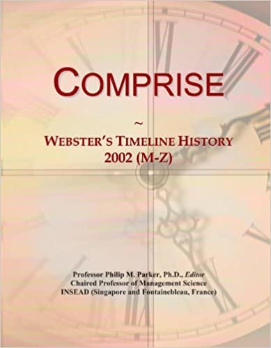 okumak Comprise: Webster&#39;s Timeline History, 2002 (M-Z)