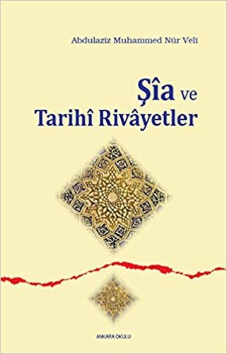 okumak Şia ve Tarihi Rivayetler