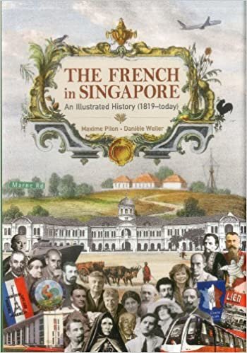 okumak The French in Singapore: An Illustrated History (1819-Today)