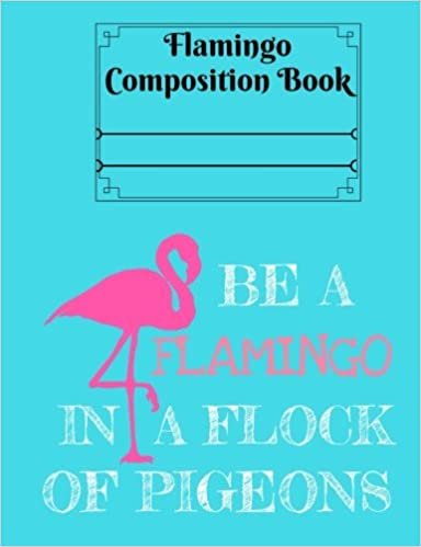 okumak Be A Flamingo In A Flock Of Pigeons Composition Book - 4x4 Grid: Graph Paper - 7.44 x 9.69 - 101 Sheets/202 Pages