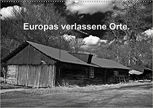 okumak Europas verlassene Orte. (Wandkalender 2020 DIN A2 quer): Der Reiz von Ruinen, von Überresten menschlichen Lebens. (Geburtstagskalender, 14 Seiten )