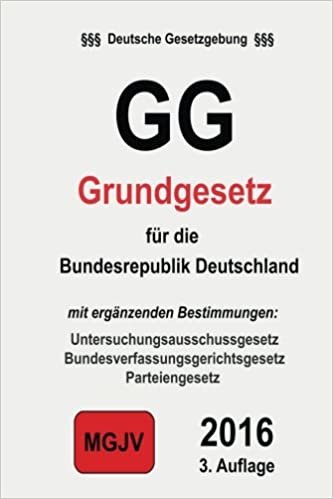 okumak GG: Grundgesetz für die Bundesrepublik Deutschland
