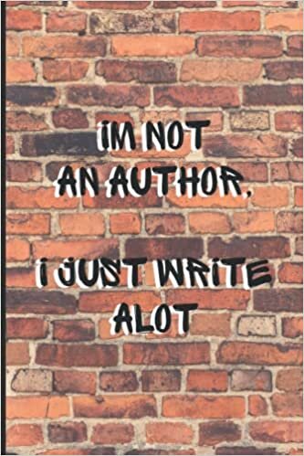 okumak Im not an Author, I just write a lot
