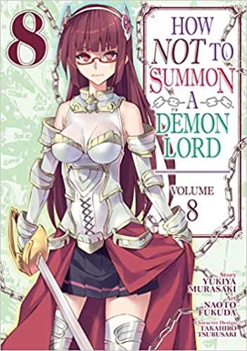 okumak How Not to Summon a Demon Lord (Manga) Vol. 8