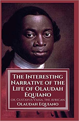 okumak The Interesting Narrative of the Life of Olaudah Equiano Illustrated