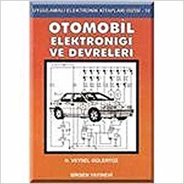 okumak Otomobil Elektroniği ve Devreleri