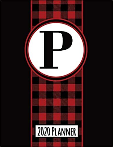 okumak 2020 Planner: Monogram P Red and Black Buffalo Plaid Dated Daily, Weekly, Monthly Planner With Calendar, Goals, To-Do, Gratitude, Habit and Mood Trackers, Affirmations and Holidays