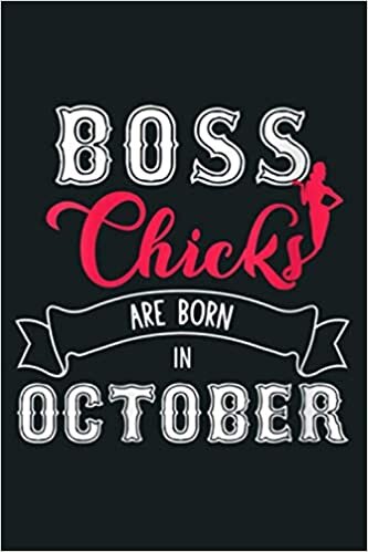 okumak Womens Boss Chicks Are Born In October V Neck: Notebook Planner - 6x9 inch Daily Planner Journal, To Do List Notebook, Daily Organizer, 114 Pages