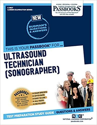 okumak Ultrasound Technician (Sonographer), Volume 3827 (Career Examination)