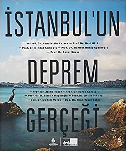 okumak İstanbul’un Deprem Gerçeği