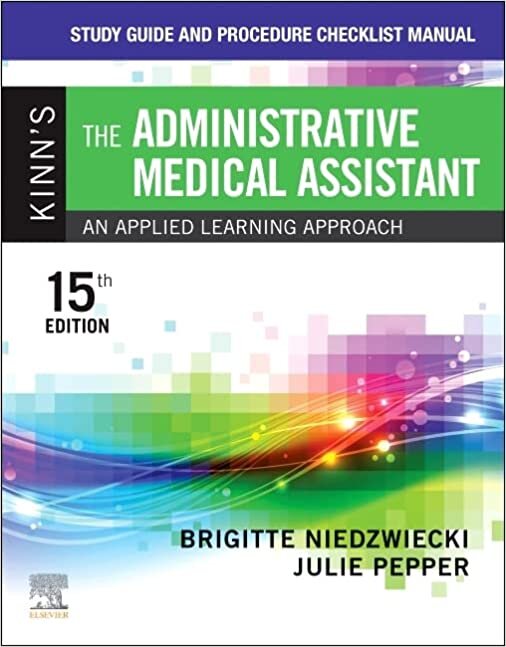 okumak Study Guide and Procedure Checklist Manual for Kinn’s The Administrative Medical Assistant: An Applied Learning Approach