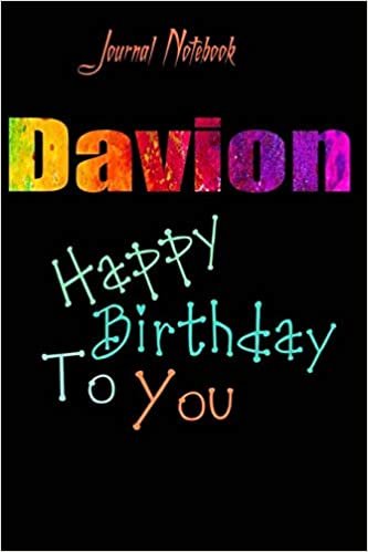 Davion: Happy Birthday To you Sheet 9x6 Inches 120 Pages with bleed - A Great Happy birthday Gift