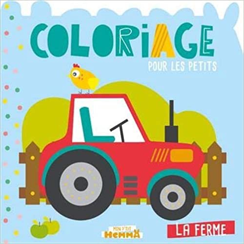 okumak Mon P&#39;tit Hemma - Coloriage pour les petits - La ferme