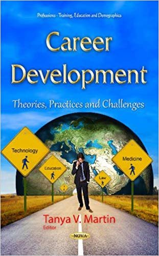okumak Career Development : Theories, Practices &amp; Challenges