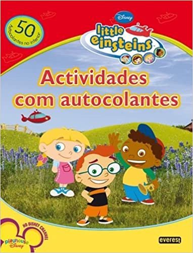 okumak Little Einsteins - Actividades com Autocolantes (Portuguese Edition)