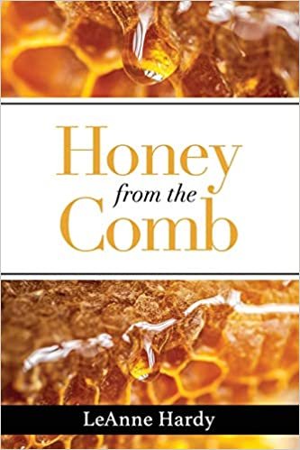 okumak Honey from the Comb: a Guide to Focused Prayer Using Scripture
