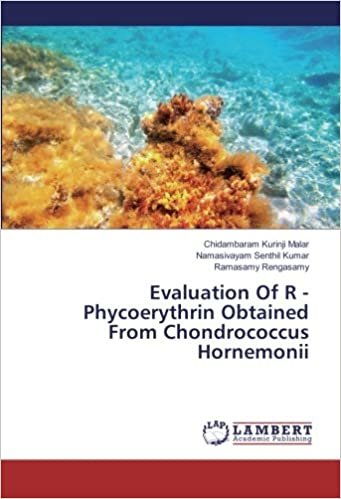 okumak Evaluation Of R - Phycoerythrin Obtained From Chondrococcus Hornemonii