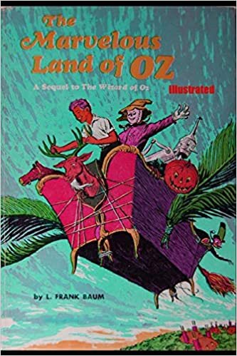 okumak The Marvelous Land of Oz Illustrated