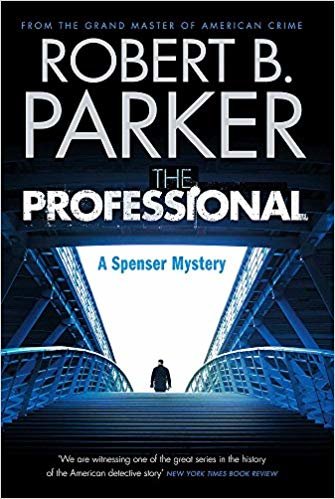 okumak The Professional (A Spenser Mystery)