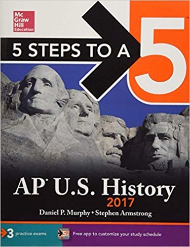 okumak 5 Steps to a 5 AP U.S. History 2017