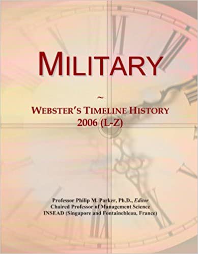 okumak Military: Webster&#39;s Timeline History, 2006 (L-Z)