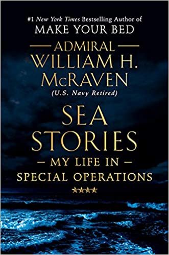 okumak Sea Stories: My Life in Special Operations
