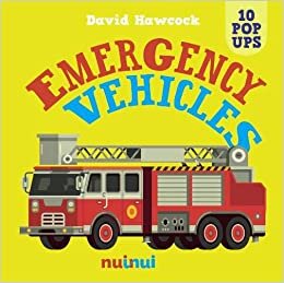 okumak Hawcock, D: 10 Pop Ups: Emergency Vehicles (Amazing Popups)