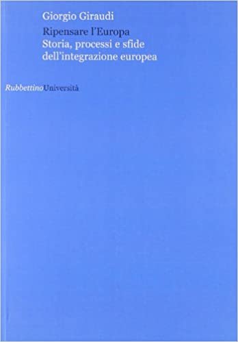 okumak Ripensare l&#39;Europa. Storia, processi e sfide dell&#39;integrazione europea