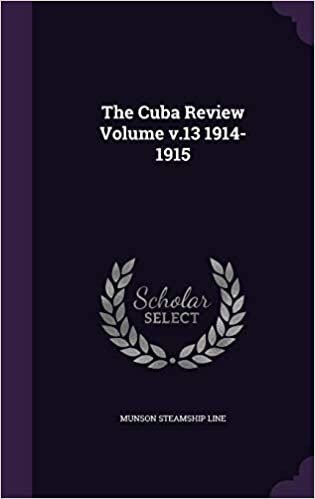 okumak The Cuba Review Volume v.13 1914-1915