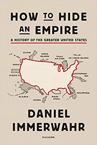 okumak How to Hide an Empire: A History of the Greater United States