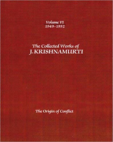 okumak The The Collected Works of J. Krishnamurti : The Collected Works of J.Krishnamurti - Volume vi 1949-1952 1949-1952 Volume VI