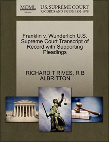 okumak Franklin v. Wunderlich U.S. Supreme Court Transcript of Record with Supporting Pleadings