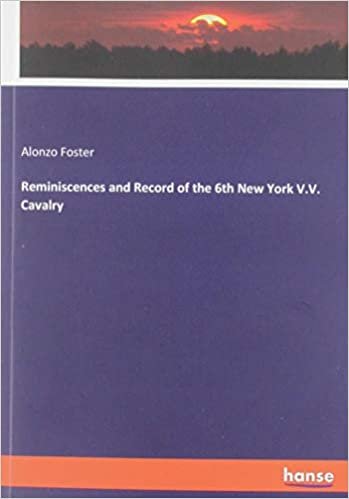 okumak Reminiscences and Record of the 6th New York V.V. Cavalry