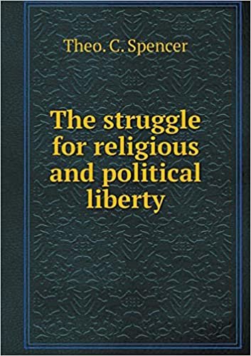 okumak The struggle for religious and political liberty