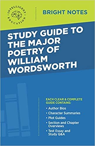 okumak Study Guide to the Major Poetry of William Wordsworth (Bright Notes)