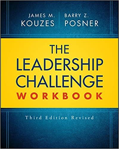 okumak Kouzes, J: Leadership Challenge Workbook Revised (J-B Leadership Challenge: Kouzes/Posner)