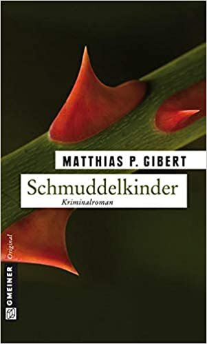 okumak Schmuddelkinder: Lenz&#39; sechster Fall (Kriminalromane im GMEINER-Verlag): 6