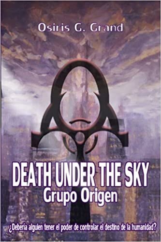 okumak Death Under The Sky: Grupo Origen: Volume 1