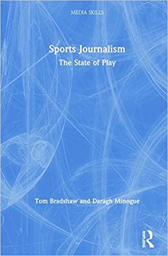 okumak Sports Journalism: The State of Play (Media Skills)