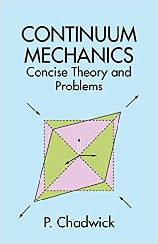 okumak Continuum Mechanics (Dover Books on Physics)