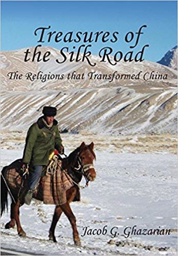 okumak Treasures of the Silk Road : The Religions That Transformed China