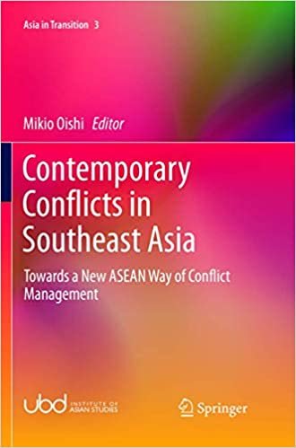 okumak Contemporary Conflicts in Southeast Asia: Towards a New ASEAN Way of Conflict Management (Asia in Transition)