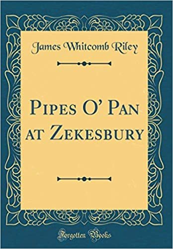 okumak Pipes O&#39; Pan at Zekesbury (Classic Reprint)