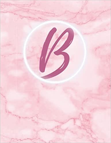 okumak B: Monogram single initial B Notebook: Pink, for girls and women, school, work, notes 8.5X11 with 120 lined pages, college ruled