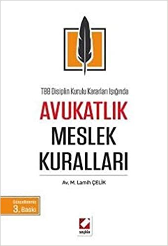 okumak Avukatlık Meslek Kuralları