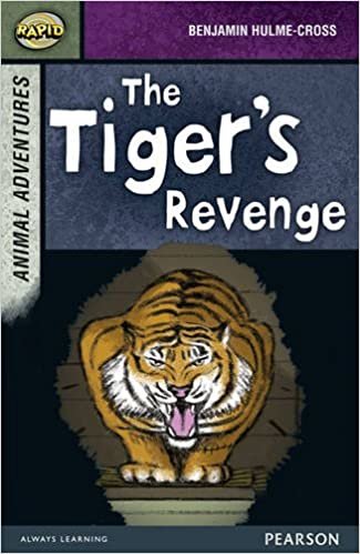 okumak Rapid Stage 7 Set B: Animal Adventures: The Tiger&#39;s Revenge (Rapid Upper Levels)