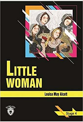 okumak Little Woman: Stage 4 (İngilizce Hikaye)