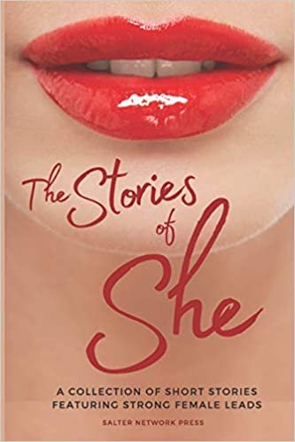 okumak The Stories of She: A contemporary anthology featuring strong female characters.