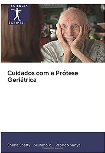 okumak Cuidados com a Prótese Geriátrica