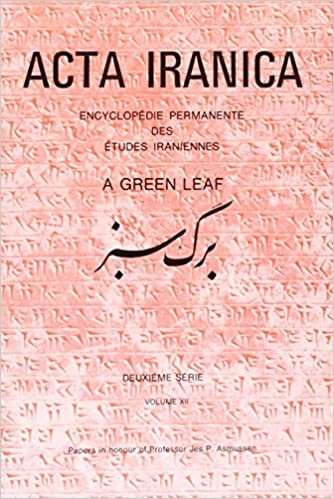 okumak A Green Leaf. Papers in Honour of Professor Jes. P. Asmussen: (Textes Et Memoires, 14) (Acta Iranica)